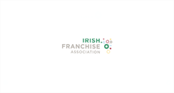 Desktop Screenshot of irishfranchiseassociation.com